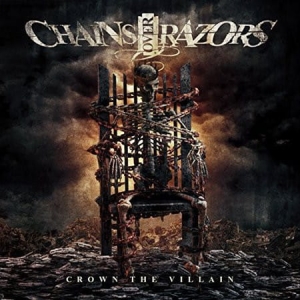 Chains Over Razors ‎– Crown The Villain CD