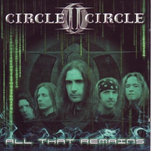 Circle II Circle ‎– All That Remains CD