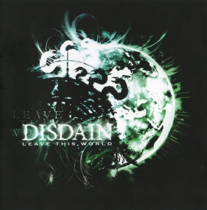 Disdain ‎– Leave This World CD