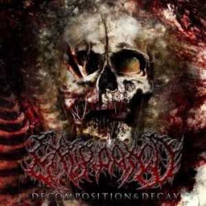 Extirpated ‎– Decomposition & Decay CD