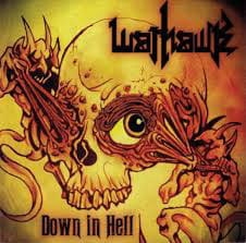 Warhawk ‎– Down In Hell CD