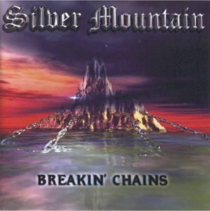 Silver Mountain ‎– Breakin' Chains CD