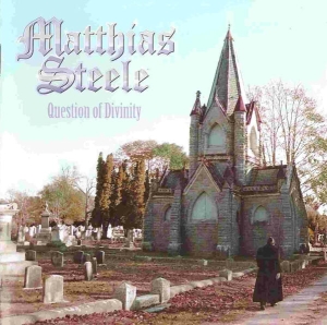Matthias Steele ‎– Question Of Divinity CD