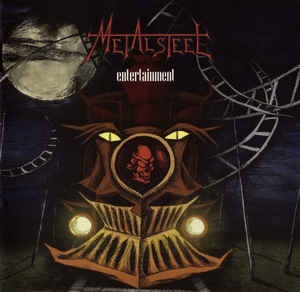 Metalsteel ‎– Entertainment CD