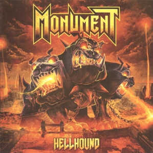 Monument ‎– Hellhound CD