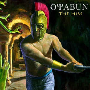 OYABUN – The Hiss