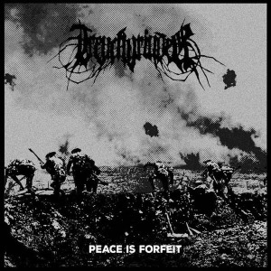 Trenchgrinder ‎– Peace Is Forfeit CD