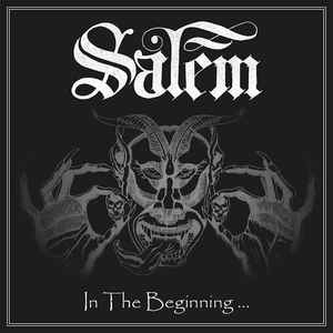 Salem ‎– In The Beginning ... CD