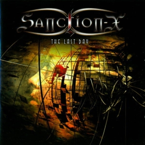 Sanction-X ‎– The Last Day CD