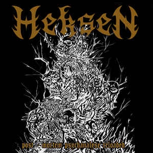 Heksen ‎– Post Mortem Psychanalyse reloaded CD