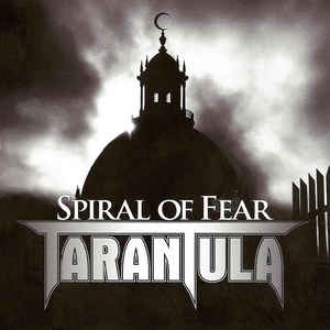 Tarantula ‎– Spiral Of Fear CD