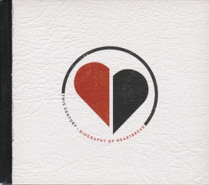 This Century ‎– Biography Of Heartbreak CD