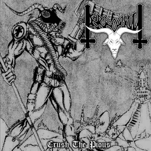 Terrorkult ‎– Crush The Pious CD