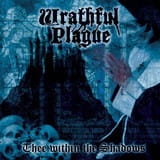 Wrathful Plague ‎– Thee Within The Shadows CD