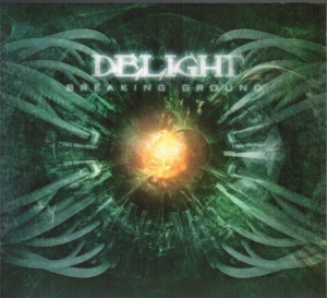 Delight ‎– Breaking Ground CD