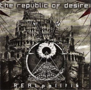The Republic Of Desire ‎– REALpolitik CD