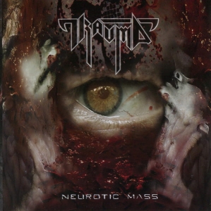 Trauma ‎– Neurotic Mass CD