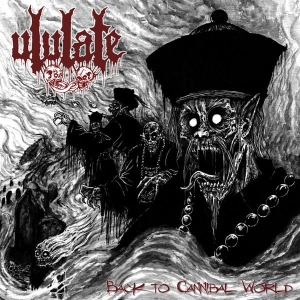 Ululate ‎– Back To Cannibal World CD