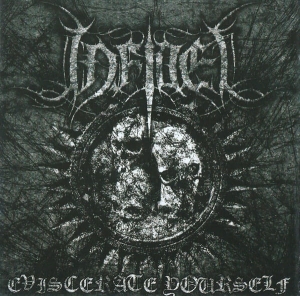 Infidel ‎– Eviscerate Yourself CD