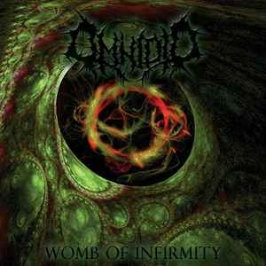 Omnioid ‎– Womb Of Infirmity CD