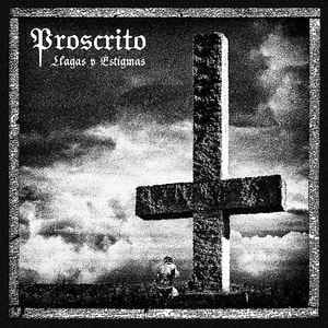 Proscrito ‎– Llagas y Estigmas CD