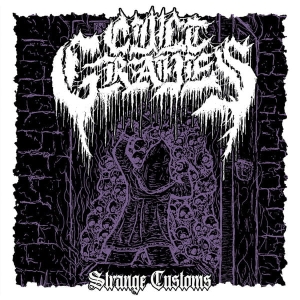 Cult Graves ‎– Strange Customs CD
