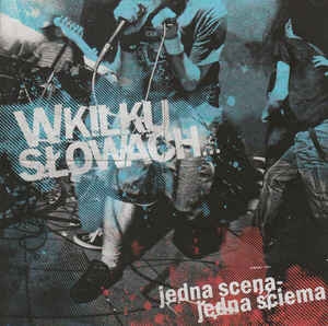 W Kilku Słowach ‎– Jedna Scena - Jedna Ściema CD