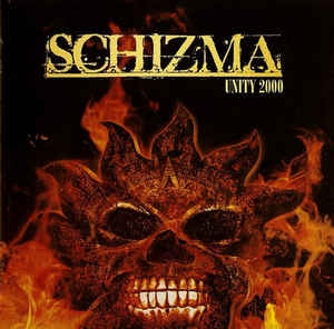 Schizma ‎– Unity 2000 CD