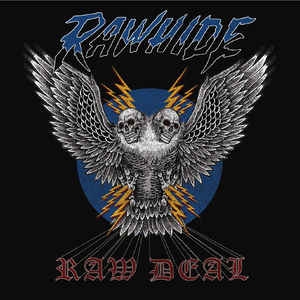 Rawhide ‎– Raw Deal CD