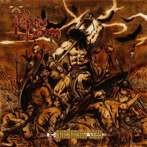 Tulsadoom ‎– Barbarian Steel CD
