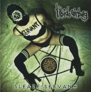 Libido Airbag ‎– Sleaze Servant CD