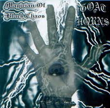 Goat Horns ‎– Magician Of Black Chaos CD