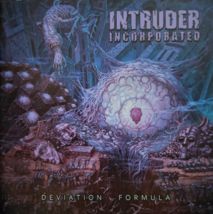 Intruder Incorporated ‎– Deviation Formula CD