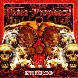Fates Prophecy ‎– Into The Mind CD
