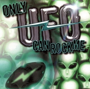 Various ‎– Only UFO Can Rock Me - A Tribute To UFO CD