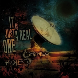 Spineless Fuckers ‎– It Is Just A Real One CD