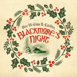 Blackmore's Night ‎– Here We Come A-Caroling CD