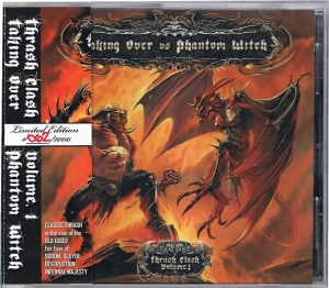 Various ‎– Thrash Clash Vol. 1 - Taking Over Vs. Phantom Witch CD
