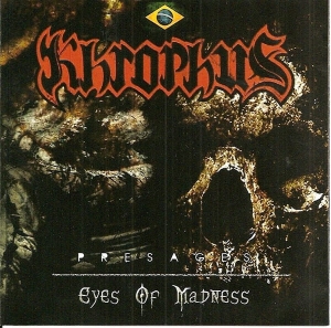 Khrophus ‎– Presages ‎/ Eyes Of Madness CD