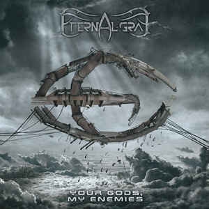 Eternal Gray ‎– Your Gods, My Enemies CD