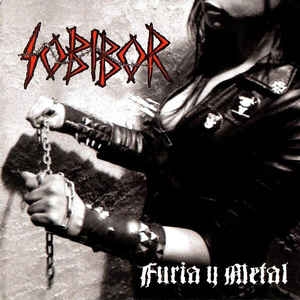 Sobibor ‎– Furia Y Metal CD