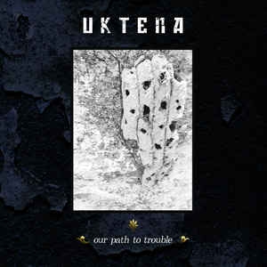 Uktena ‎– Our Path To Trouble CD