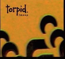 Torpid ‎– Lmnop CD