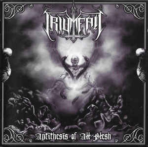Triumfall ‎– Antithesis Of All Flesh CD