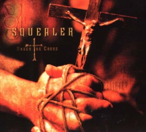 Squealer ‎– Under The Cross CD
