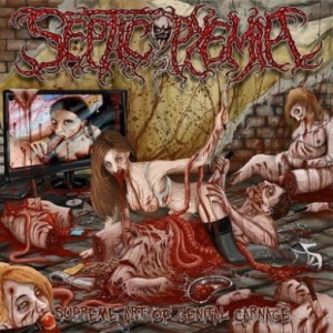Septicopyemia ‎– Supreme Art Of Genital Carnage CD