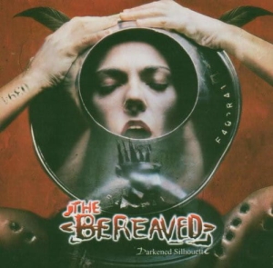The Bereaved ‎– Darkened Silhouette CD
