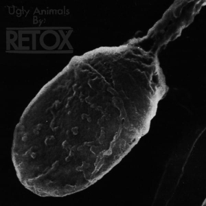 Retox ‎– Ugly Animals CD
