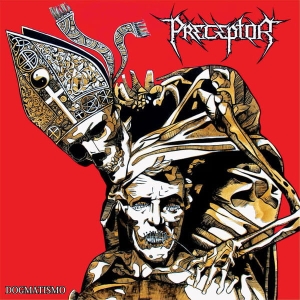 Preceptor - Dogmatismo CD