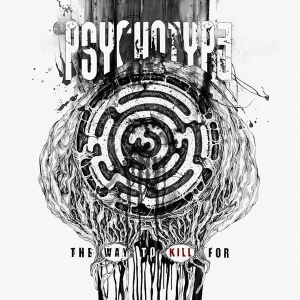 Psychotype - The Way To Kill For CD
